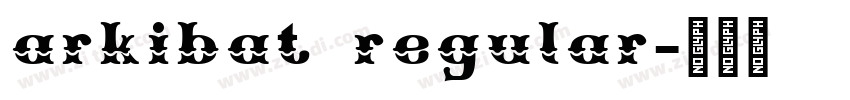 arkibat regular字体转换